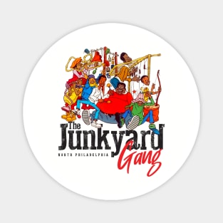 The Junkyard Gang Magnet